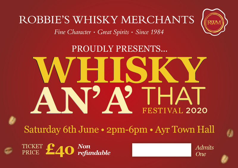 Robbie's Drams Whisky An A That 2020 Festival Ticket